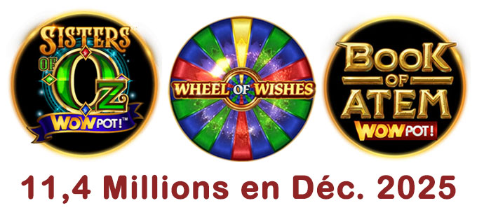 Le Jackpot WowPot dépasse 11 Millions $ en Décembre 2025